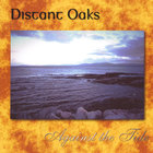 Distant Oaks - Against the Tide