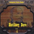 Distillery Dave - Contemporary Country Classics, Volume 4