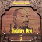 Distillery Dave - Contemporary Country Classics, Volume 3