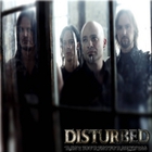 Disturbed - Raise Your Fist For Sickness