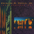 Dixon R. Doll, Jr. - Independence Way