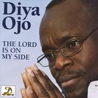 Diya Ojo - The Lord Is On My Side