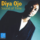 Diya Ojo - Sound of Time