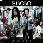 DJ Bobo - Chihuahua (CDS)