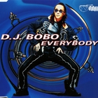 DJ Bobo - Everybody (CDS)