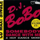 DJ Bobo - Somebody Dance With Me (CDS)