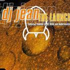 dj jean - The Launch