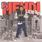 DJ Mehdi - Lucky Boy (ep)
