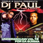 Dj Paul - Underground Vol. 16 For Da Summa