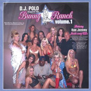 Bunny Ranch Volume 1: D.J. Polo Presents - Featuring Ron Jeremy