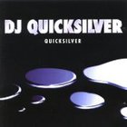 DJ Quicksilver - Quicksilver