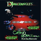 DJ Rectangle - DJ Rectangle-Casino Royale Vol. 1 (For The Hustlers) (Bootleg)