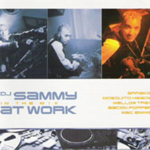DJ Sammy At Work (In The Mix) CD1
