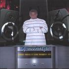 DJ Smooth4Lyfe - Dance Beats & Club Bangers III