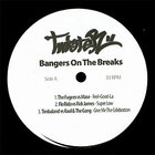 Bangers On The Breaks (Vinyl)