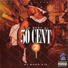The Best Of 50 Cent 2