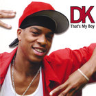 DK - That's My Boy
