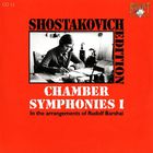 Dmitri Shostakovich - Shostakovich Edition: Chamber Symphonies I (In the arrangements of Rudolf Barshai)