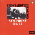 Dmitri Shostakovich - Shostakovich Edition: Symphony No. 14