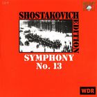 Dmitri Shostakovich - Shostakovich Edition: Symphony No. 13