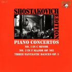 Dmitri Shostakovich - Shostakovich Edition: Piano Concertos (No.1 in C minor, No.2 in F major Op.102, Three fantastic dances Op.5)