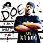 Doe - I Am What I Am
