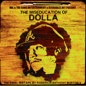 Miseducation Of Dolla