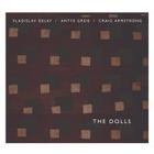 Dolls - The Dolls