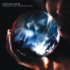 Dom & Roland - Through The Looking Glass CD2