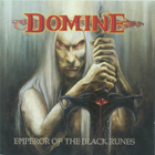 Domine - Emperor Of The Black Runes