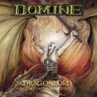 Domine - Dragonlord (Tales Of The Noble Steel)
