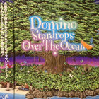 domino - Stardrops Over The Ocean