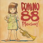 Domino88 - Pleasure!