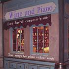 Don Baird - Wine and Piano