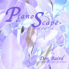 Don Baird - Piano Scape: A Musical Meditation