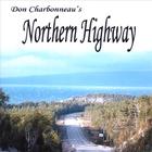 Don Charbonneau - Don Charbonneau's Northern Highway