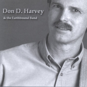Don D. Harvey And The Earthbound Band