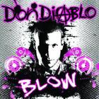 Don Diablo - Blow CDM