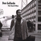 Don Gallardo - Pale Shade of Blue