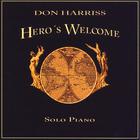 Don Harriss - Hero's Welcome