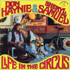 Don Haynie & Sheryl Samuel - Life in the Circus