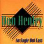 Don Henley - An Eagle Out East