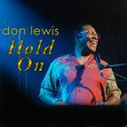 Don Lewis - Hold On