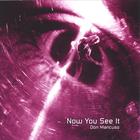Don Mancuso - Now You See It