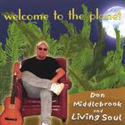 Don Middlebrook and Living Soul - Welcome To The Planet