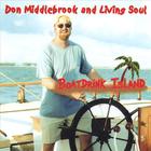 Don Middlebrook and Living Soul - Boatdrink Island