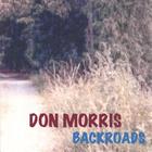 Don Morris - Backroads