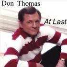 Don Thomas - At Last