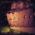 Don't Die - Processionals