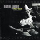 Donell Jones - Where I Wanna Be